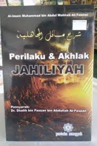 Image of Perilaku dan Akhlak Jahiliyah