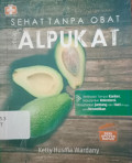 Sehat Tanpa Obat dengan Alpukat